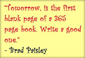Tomorrow is the first blank page...