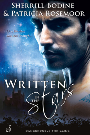 Written in the Stars by Sherrill Bodine and Patricia Rosemoor {Author ...