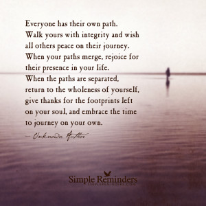 ... , and embrace the time to journey on your own.” — Unknown Author