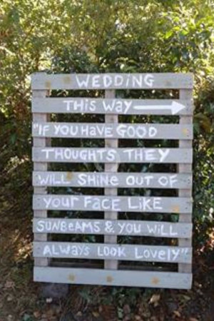 Wedding car park sign. Roald Dahl quote.