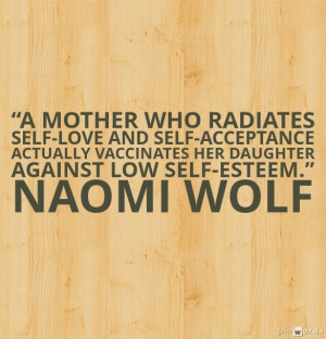 mother who radiates self-love and self-acceptance actually ...
