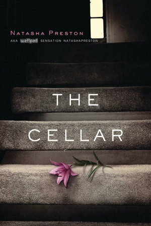 Cover Reveal- The Cellar by Natasha Preston