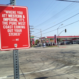 New RAP QUOTES Signs on Original Locations in Los Angeles by