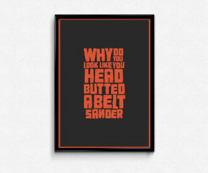 ... Jack Quote Why does it by shuckledesigns, £10.00 Borderlands 2 Quotes