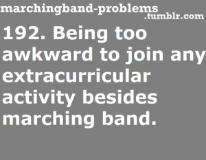 Band Quotes , Marching Band Quotes Tumblr , Marching Band Jokes