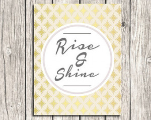 Rise and Shine - Golden Home Decor, Printable Quote Wall Art, Positive ...