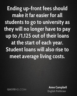 Ending up-front fees should make it far easier for all students to go ...