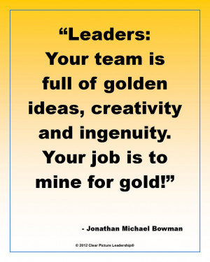 good leader knows her team is GOLDEN! #PersonalLeadership #Women