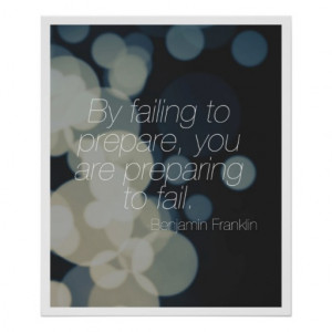 By Failing to Prepare... Poster