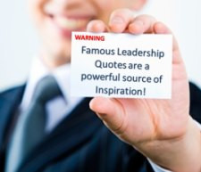 what makes a great leader could famous leadership quotes be a part of ...