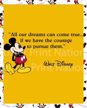 Dream Quotes Walt Disney 8x10 all our dreams can come