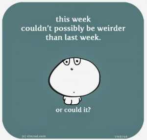... that it is almost Friday. This week has been very trying on my nerves