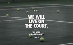 Nike Tennis Sayings Nike !