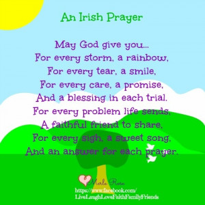 An Irish Prayer :) Happy St. Patrick's Day...
