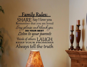 Family-Rules-Share-Say-I-love-you-Do-your-best-Quotes-Sayings-Wall ...
