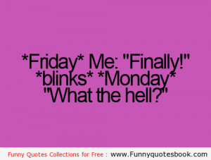 Funny Monday Quotes And monday - funny quotes