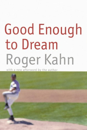 Start by marking “Good Enough to Dream” as Want to Read: