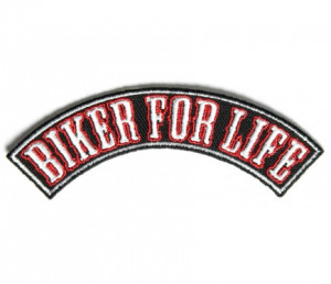 Biker For Life Small Rocker Patch