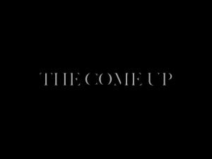 The Come Up Mixtape Promo Video for Hollywood Dreams