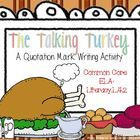 Turkey Talk Thanksgiving Writing Activity {using quotation marks}
