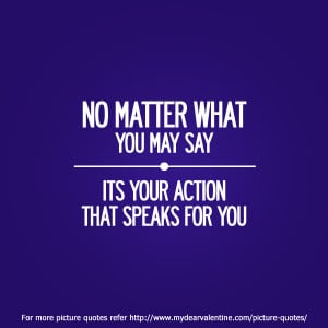 motivational quotes - No matter what you may