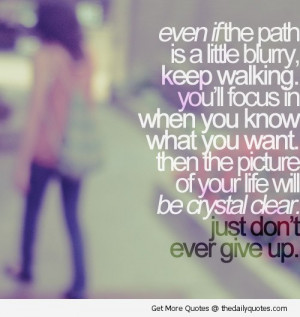 Don't Give Up On Life Quotes