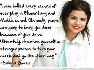 Selena Gomez Bullying Quote