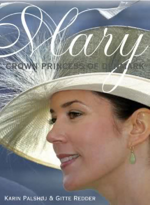 MARY CROWN PRINCESS OF DENMARK QUOTES