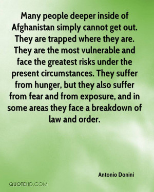 Many people deeper inside of Afghanistan simply cannot get out. They ...
