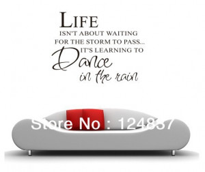 Dance In The Rain wall art sticker mural quote Removable Wall Decals ...