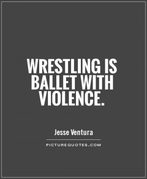 High School Wrestling Quotes And Sayings