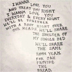 Is this love?-Bob Marley