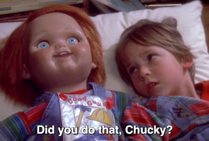 They stumbled upon clips of Chucky in 