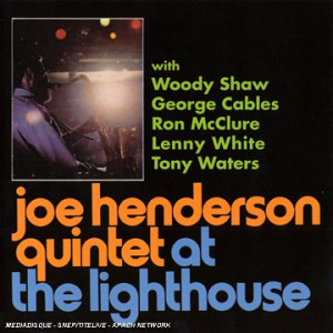 Joe Henderson Quintet at the Lighthouse