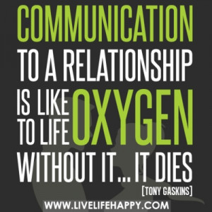 Communication to a relationship
