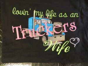 Truckers wife