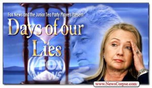 Days Of Our Lies: The Epically Stupid Fox News Soap Opera Starring ...