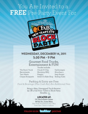 ... Preview Party for OC Fair New Year’s Eve Block Party December 14