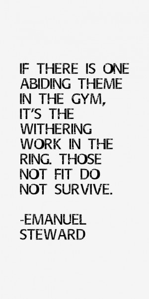 Emanuel Steward Quotes & Sayings