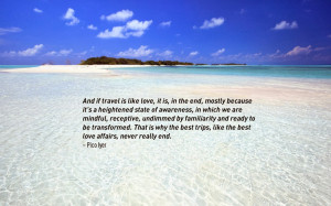 These travel quotes were featured recently on our travel blog ...