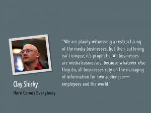 presentation slide: clay shirky quote