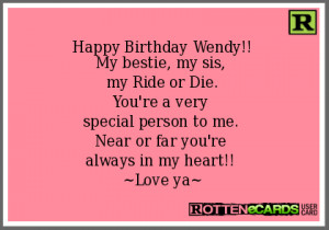 Happy Birthday Wendy My bestie my sis my Ride or Die You 39 re a very