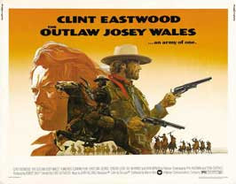 The Outlaw Josey Wales - 11 x 17 Movie Poster - Style B