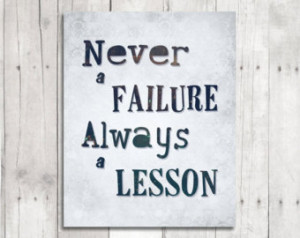 Never A Failure Always Lesson Quote Printable Typography