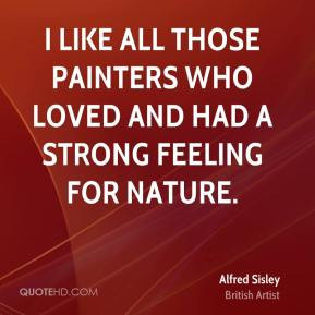 More Alfred Sisley Quotes