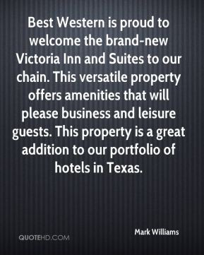 Mark Williams - Best Western is proud to welcome the brand-new ...