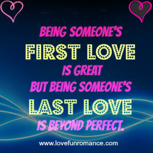 Being Someone’s First Love is great. But being someone’s last love ...