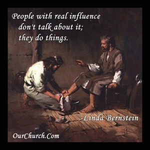 People with real influence don’t talk about it, they do things