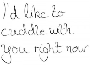 ... lovequotes #lovequote #quote #cute #LDR #handwritten #cuddle #cuddling