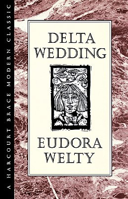 Start by marking “Delta Wedding” as Want to Read:
